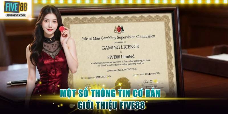 Một số thông tin cơ bản giới thiệu Five88